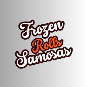 Frozen Roll & Samosa